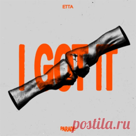 ETTA - I Got It | 4DJsonline.com