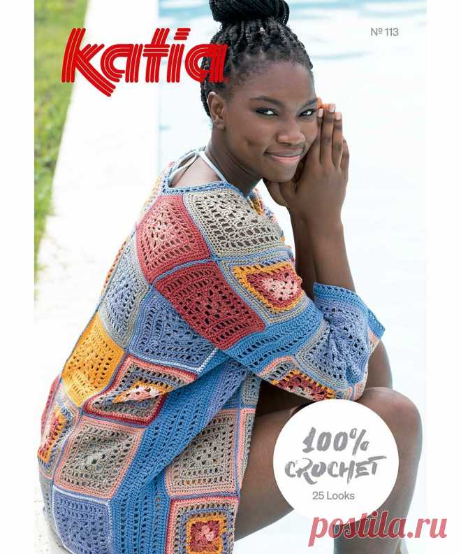 Новый ОБЗОР ЖУРНАЛА ПО ВЯЗАНИЮ Katia Crochet 113. Показываем вязаные модели ТОПОВ, МАЙЕК, ПУЛОВЕРОВ, КАРДИГАНОВ крючком | Магазин пряжи и товаров для вязания Pryazha.su | Дзен