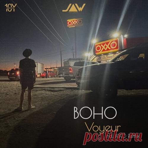 BOHO – Voyeur [JANNOWITZ123]