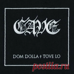 Dom Dolla, Tove Lo - CAVE | 4DJsonline.com