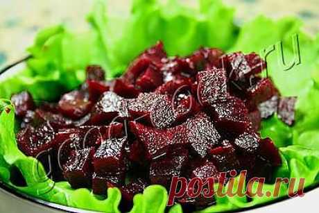 Хорошая кухня - маринованная закусочная свёкла. Кулинарная книга рецептов. Салаты, выпечка.