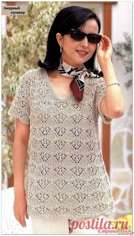 Ажурный пуловер спицами. - ВЯЗАНАЯ МОДА+ ДЛЯ НЕМОДЕЛЬНЫХ ДАМ - Страна Мам