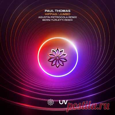 Paul Thomas – Hippias (Agustin Pietrocola Remix / Jumbo (Berni Turletti Remix)