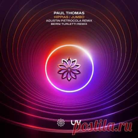 Paul Thomas – Hippias (Agustin Pietrocola Remix / Jumbo (Berni Turletti Remix)