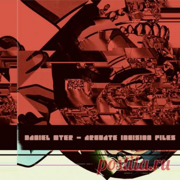 Daniel Myer - Arcuate Incision Files (2025)