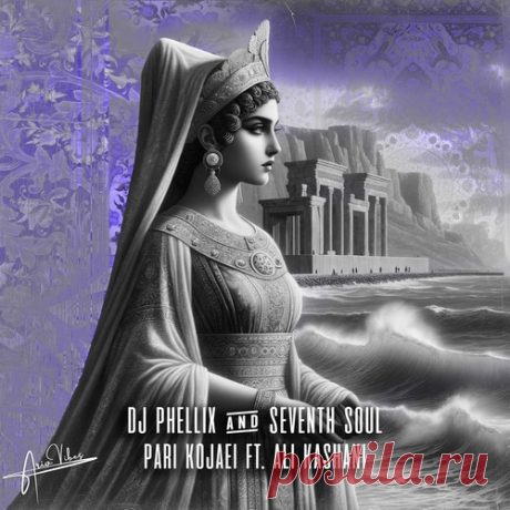 Download DJ Phellix, Seventh Soul, Ario Vibes - Pari Kojaei Label Ario Vibes Styles Organic House / Downtempo Date 2025-04-04 Catalog # AV013 Length 5:36 Tracks 1