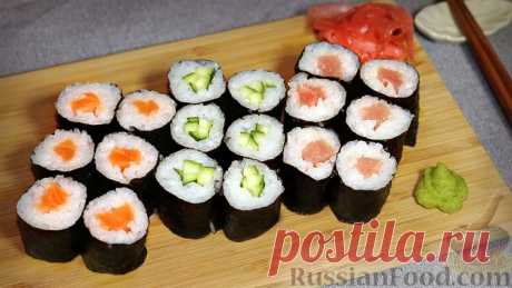Рецепт: Маки-суши (роллы) на RussianFood.com