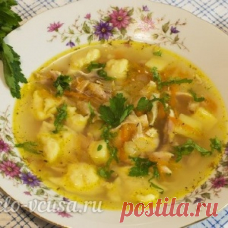 Куриный суп с клецками