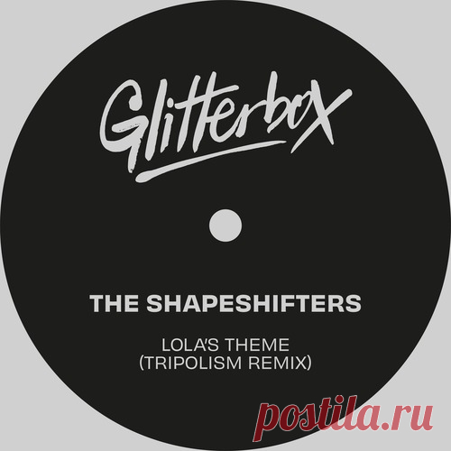 The Shapeshifters, Tripolism - Lola's Theme - Tripolism Extended Remix free download mp3 music 320kbps