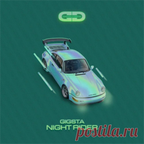 GIGSTA - Night Rider EP | 4DJsonline.com