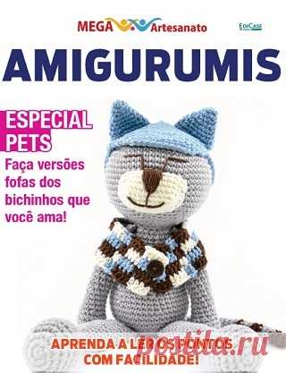 Mega Artesanato Ed.101 Amigurumis
