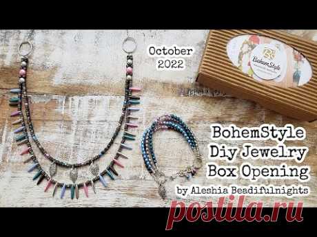 BohemStyle Diy Jewelry Box October 2022 Opening