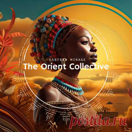 VA - The Orient Collective Eastern Mirage TOC045 » MinimalFreaks.co