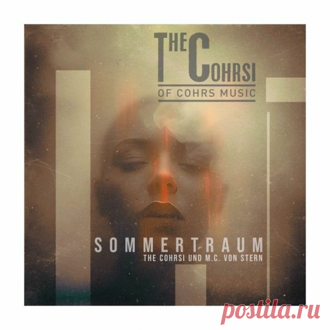 The Cohrsi, M.C. von Stern - Sommertraum (Single) (2025) 320kbps / FLAC