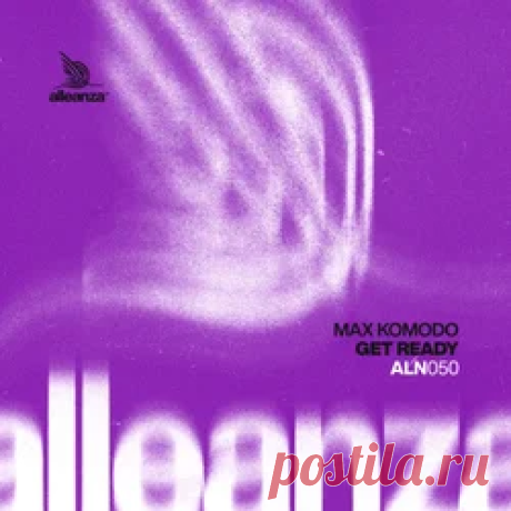 Max Komodo - Get Ready | 4DJsonline.com