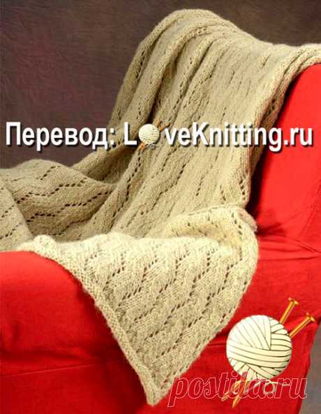 Ажурный плед | Loveknitting.ru