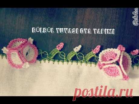Bülbül Yuvası Oya Yapımı