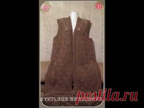 Ажурная безрукавка спицами. Часть 1 Спинка . Openwork vest knitting