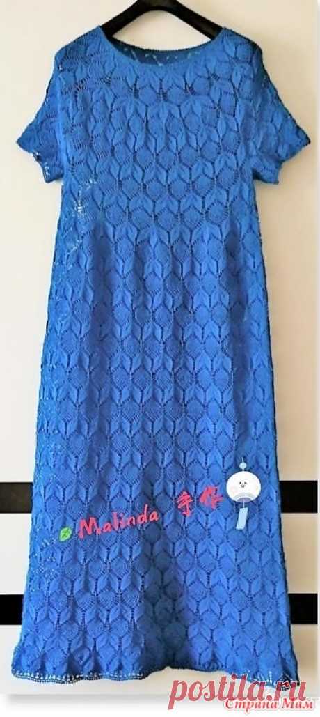 Платье Malindа. Это макси-платье цвета индиго вяжется по кругу без швов очень красивым растительным узором. Пряжа:Yiyi’s Luna ( микрофибр - 40%, вискоза - 30%, хлопок - 30%)-.8 мотков по 50 гр.. Крючок 1.0 мм.