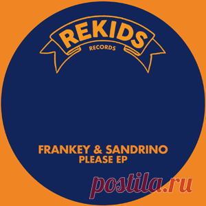 Frankey & Sandrino - Please EP | 4DJsonline.com
