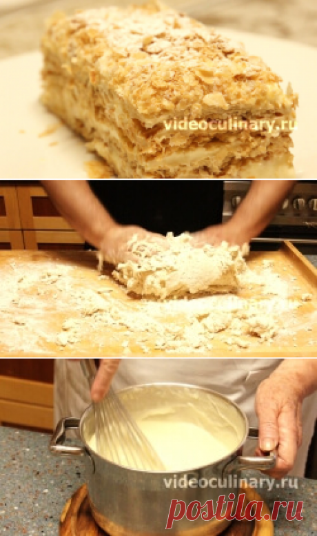 Торт Наполеон – Классический рецепт самого вкусного торта