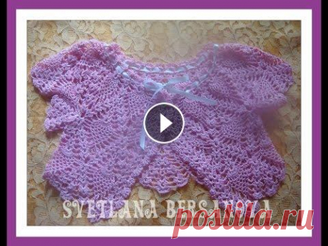 Жакет-болеро для девочки вязаный крючком. Часть 1.Bolero jacket for girls crocheted. Part 1. Жакет-болеро для девочки вязаный крючком. Часть 1.Bolero jacket for girls crocheted. Part 1....