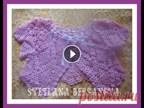 Жакет-болеро для девочки вязаный крючком. Часть 1.Bolero jacket for girls crocheted. Part 1. Жакет-болеро для девочки вязаный крючком. Часть 1.Bolero jacket for girls crocheted. Part 1....