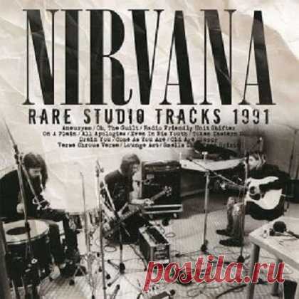 Download Nirvana - Rare Studio Tracks 1991 (2024) Nirvana - Rare Studio Tracks 1991 (2024)