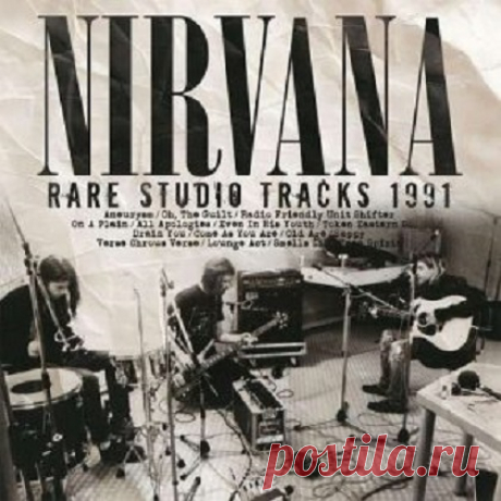 Download Nirvana - Rare Studio Tracks 1991 (2024) Nirvana - Rare Studio Tracks 1991 (2024)