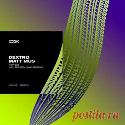 DJ Dextro, Matt Mus – Reptiles - psytrancemix.com