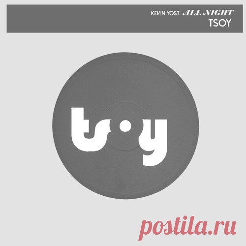 Kevin Yost – All Night [TSOY1139D1TRSPDBP] - HypeDJ.top