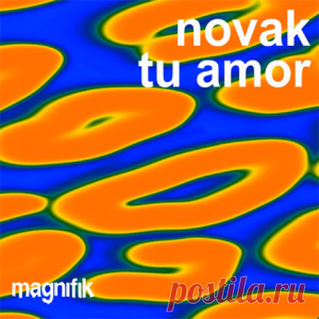 Novak - Tu Amor | 4DJsonline.com