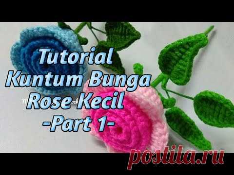 Toturial Mengait bunga Ros Kecil part 1