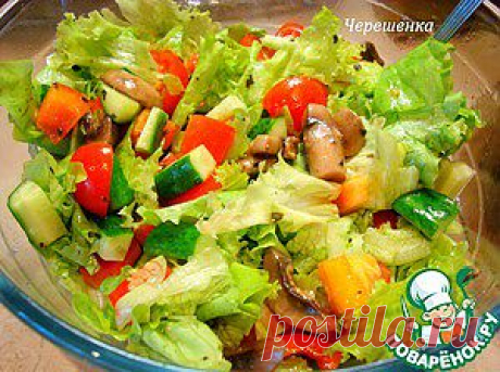 Овощной салат с зеленью и шампиньонами - кулинарный рецепт