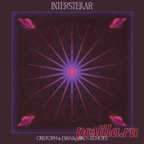 Diana Miro, Cristoph - Echoes [Interstellar Recordings (Insomniac)] free download mp3 music 320kbps