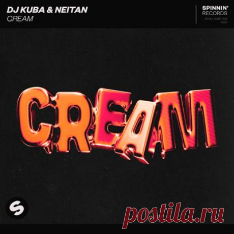 DJ Kuba, Neitan - Cream (Extended Mix)