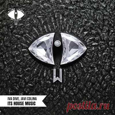 Javi Colina, Iva Dive - It's House Music
