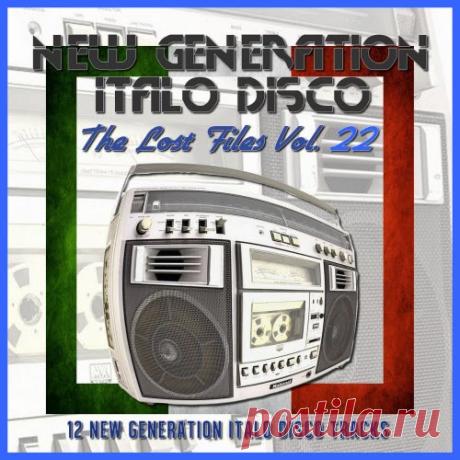 Download New Generation Italo Disco - The Lost Files Vol. 22 [Beach Club Records] — Italo Disco 2026 - Nu Disco / Disco - MusicVibez Download New Generation Italo Disco - The Lost Files Vol. 22 [Beach Club Records] —Date: 2026 Quality: 3...