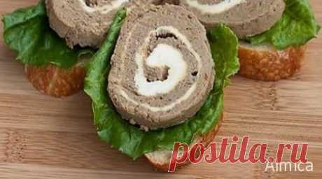 Как приготовить сливочный паштет из куриной печени в рулете