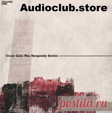 Oscar Zulu The Burgundy Series Vol 1 (Bundle) WAV  | 1.23 GB

Oscar Zulu presents The Burgundy Series Volume One - Multi-Kit, a deep dive into analog synths and guitars with a darker edge. This release includes:

10 original compositions
A multi-kit with over 300 sounds: one shots, phrases, loops, drums, and more