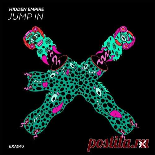Download Hidden Empire - Jump In Label EXE AUDIO Styles Indie Dance Date 2025-04-04 Catalog # EXEA043 Length 5:10 Tracks 1