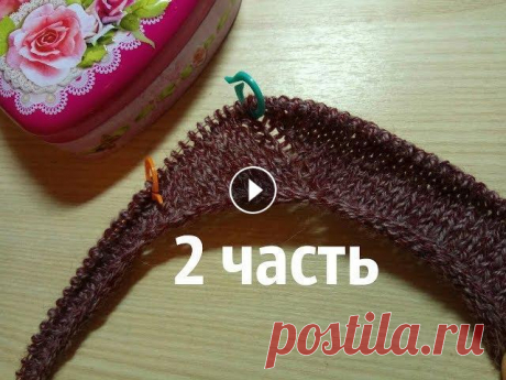 2 часть. Реглан ПОГОН сверху ВЯЖЕМ ВМЕСТЕ все ряды, РОСТОК. 3 часть , продолжение, ПРИБАВКИ ВНУТРИ ПОГОНА здесь Это продолжение 2 часть подробного МК по вязанию джемпера регланом сверху ПОГОН, продолжаем вязать...