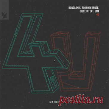 Robosonic, Florian Kruse, Dilee D, JMK - 4U | 4DJsonline.com