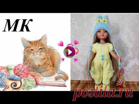 Комбинезон &quot;Зайка&quot; спицами для куклы Паола Рейна* Часть 2* Штанишки Первая часть, как связать лиф Мой профиль ВК...