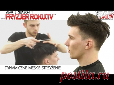 Dynamiczne męskie strzyżenie New 2016☝ FryzjerRokuTV