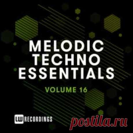 VA - Melodic Techno Essentials, Vol. 16 [LW Recordings] - HOUSEFTP