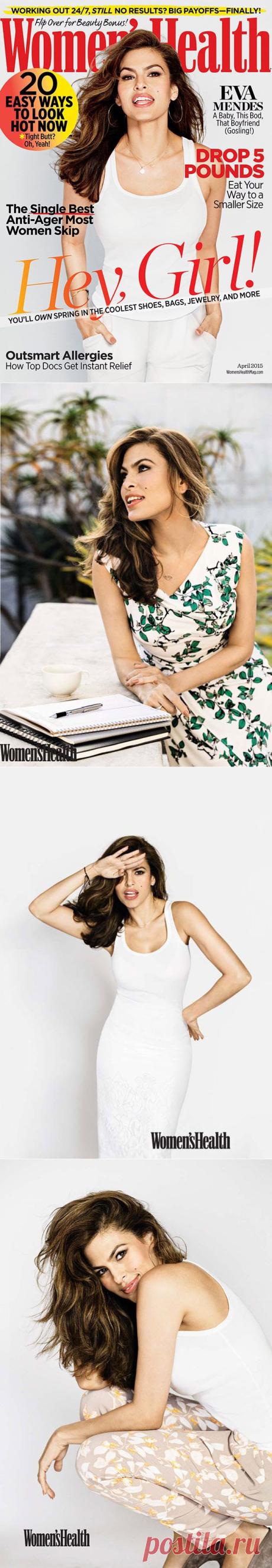 Ева Мендес в Women’s Health Magazine (Интернет-журнал ETODAY)