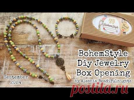 BohemStyle Diy Jewelry Box September 2024 Opening