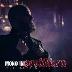 Mono Inc. - Lost In Pain (2025) [Single] Artist: Mono Inc. Album: Lost In Pain Year: 2025 Country: Germany Style: Gothic Rock, Industrial Rock