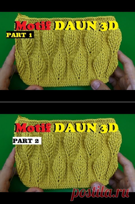(1521) CROCHET || Tutorial Merajut Motif Daun 3D PART 1 - YouTube